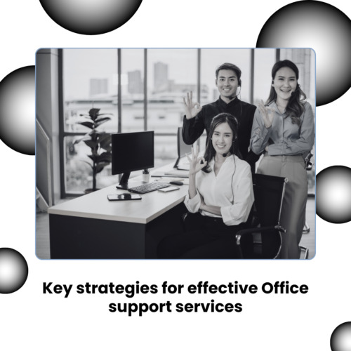 The Major Takeaways From Our Back Office Support Experts