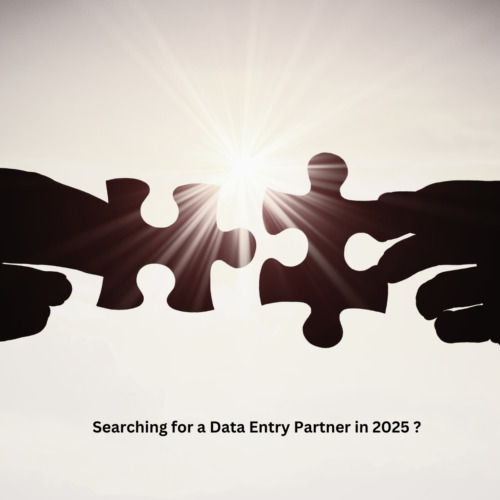 Revolutionize Your Search for Data Entry Partner With These 2025 Practices